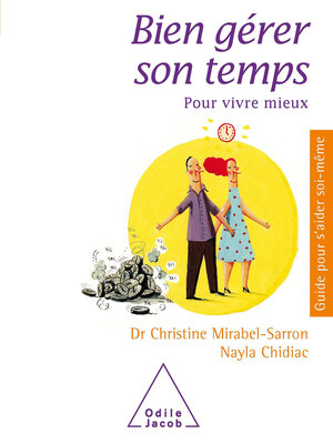 cover image of Bien gérer son temps